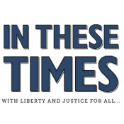 In These Times In These Times